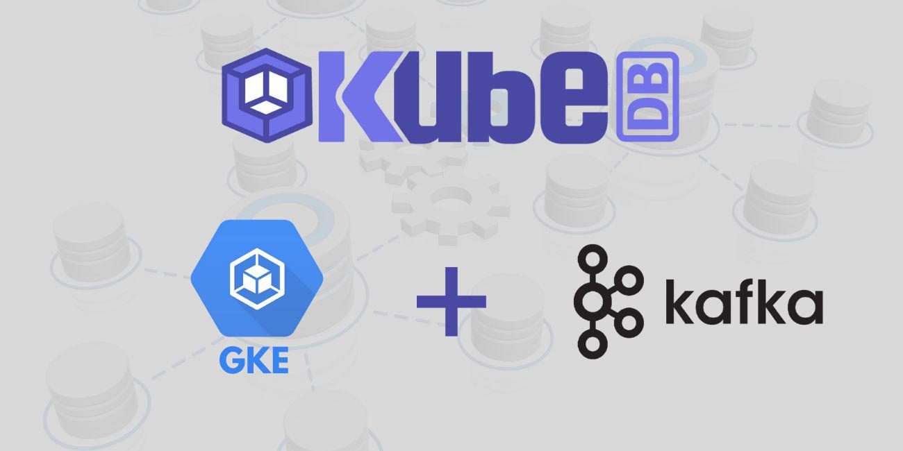 Deploy Kafka Cluster in Google Kubernetes Engine (GKE)