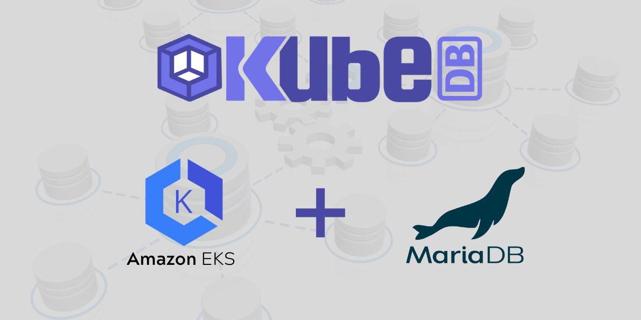 Deploy MariaDB Galera Cluster in Amazon Elastic Kubernetes Service (Amazon EKS)