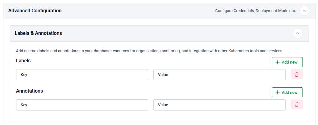 Advanced Configuration panel showing Labels and Annotations sections each with Key-Value input rows and Add new buttons