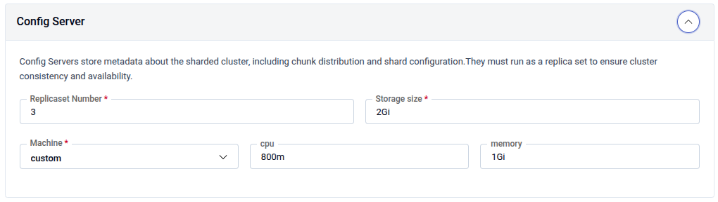 Config Server panel showing Replicaset Number, Storage size, Machine, CPU, and Memory fields