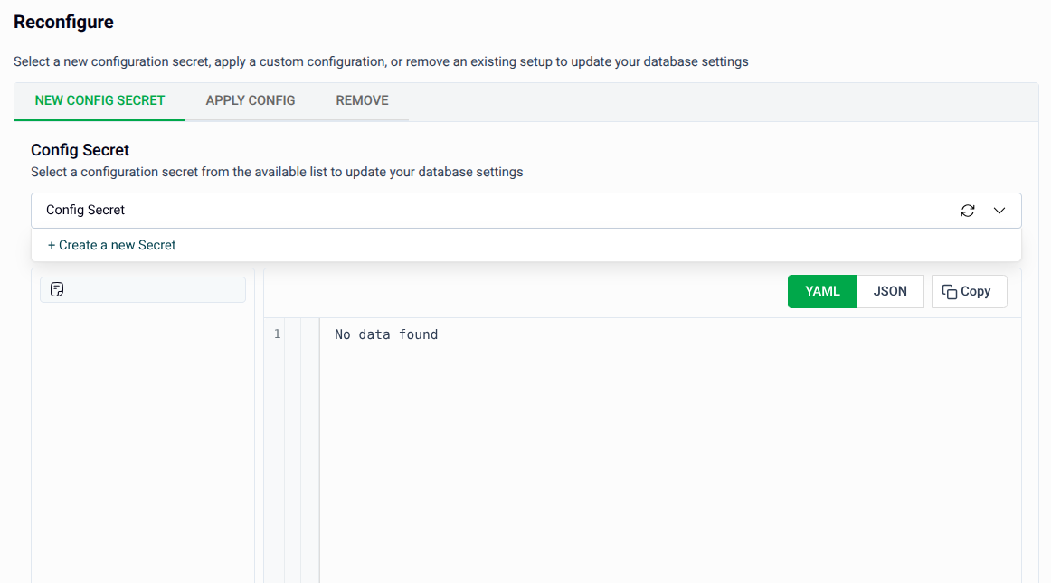 New Config Secret tab showing the Config Secret dropdown and YAML preview panel